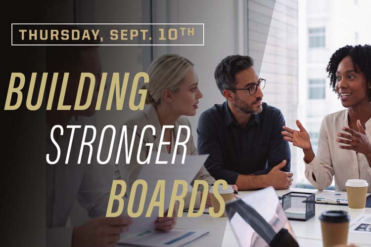 A group of five professionals in a meeting around a table, with the headline “Building Stronger Boards” and the date “Sept. 22nd” overlaid on the image.