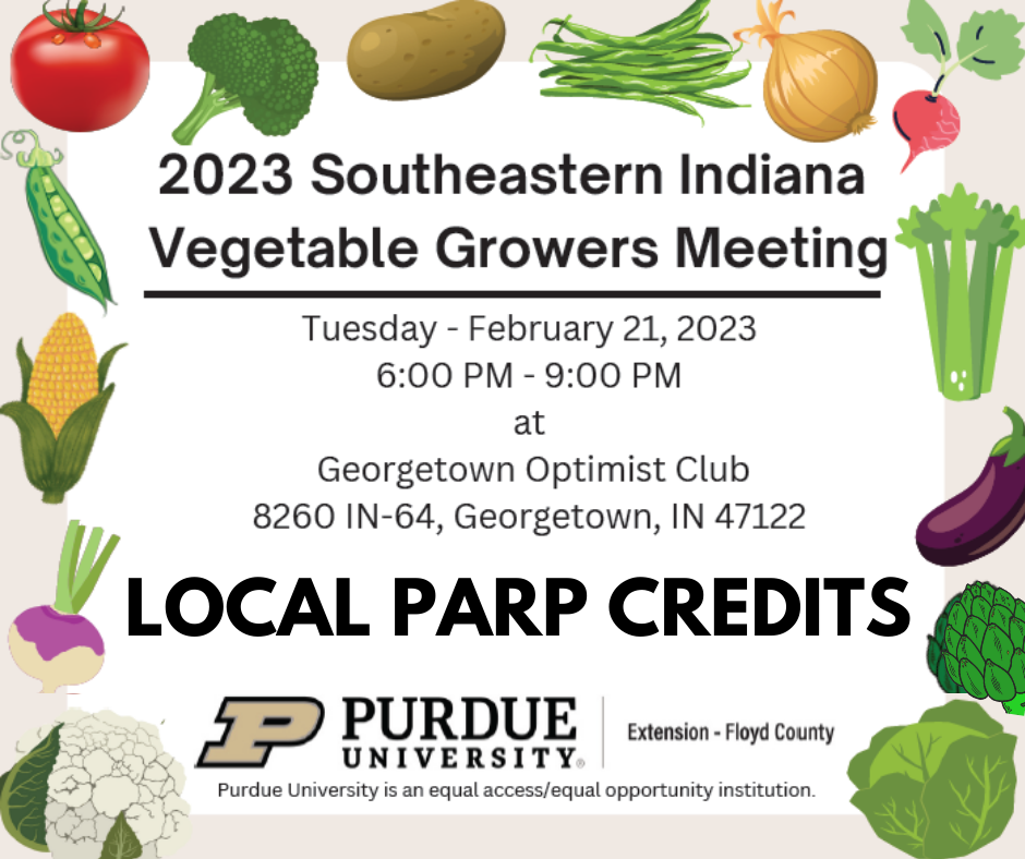 PARP CREDITS: 2023 Southeastern Indiana Vegetable Growers Meeting
