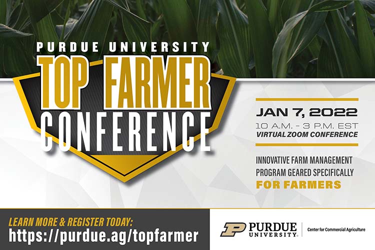 Purdue Top Farmer Conference,  January 7, 2022 postcard. Register at https://purdue.ag/topfarmer.