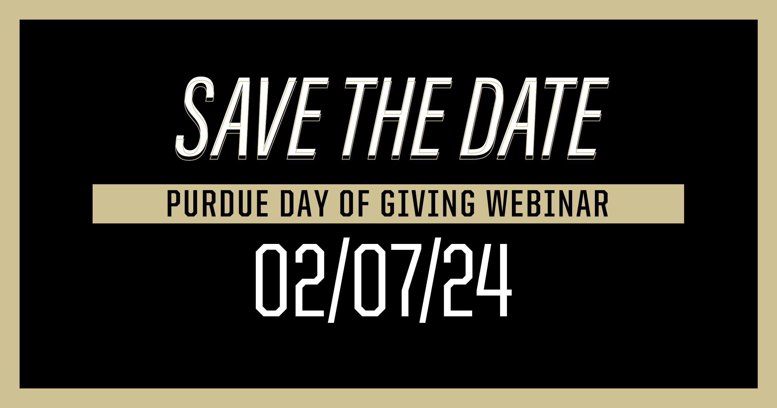 Purdue Day of Giving Webinar - Save the Date for February 7, 2024