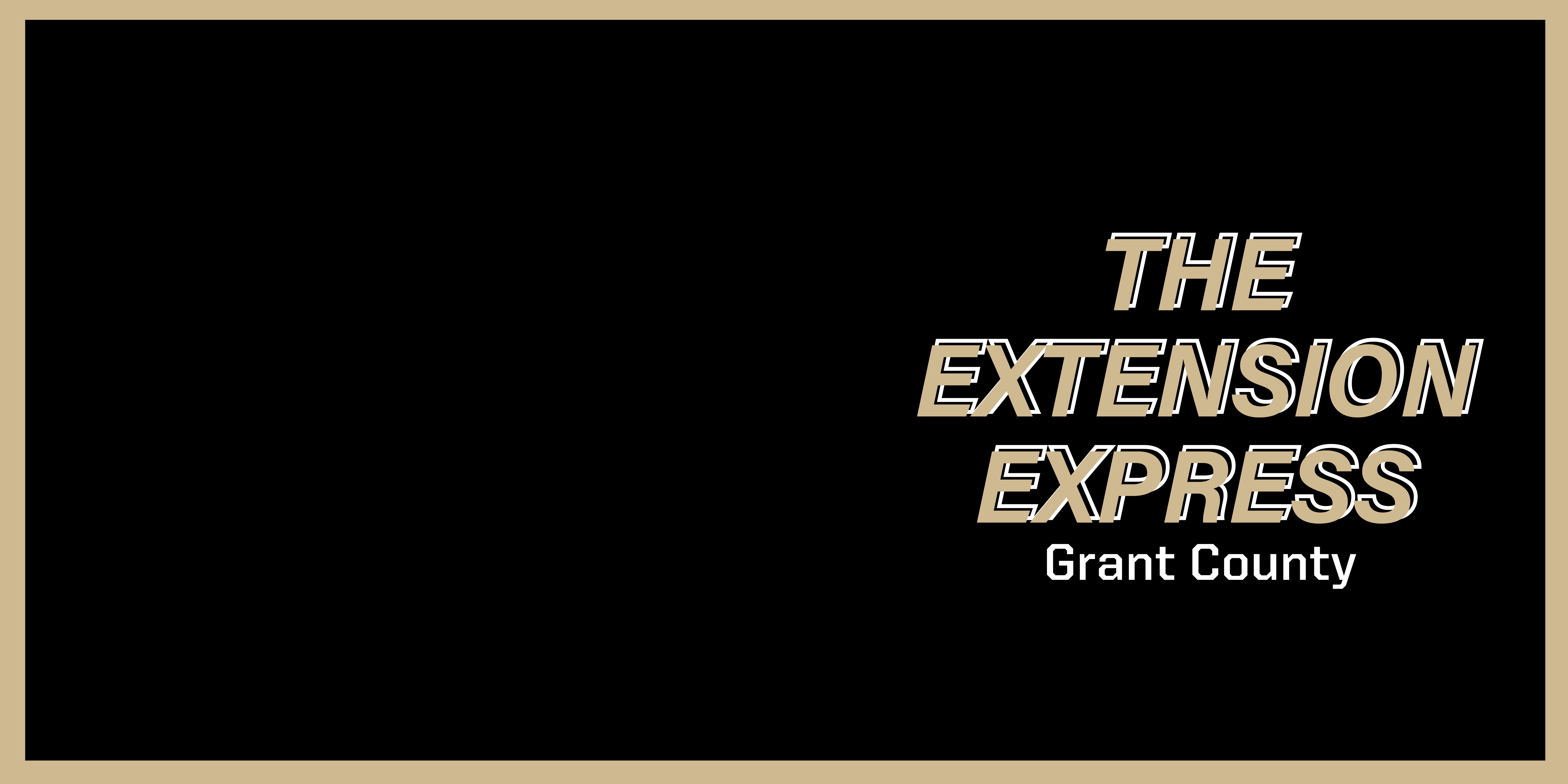 Grant County Extension Express