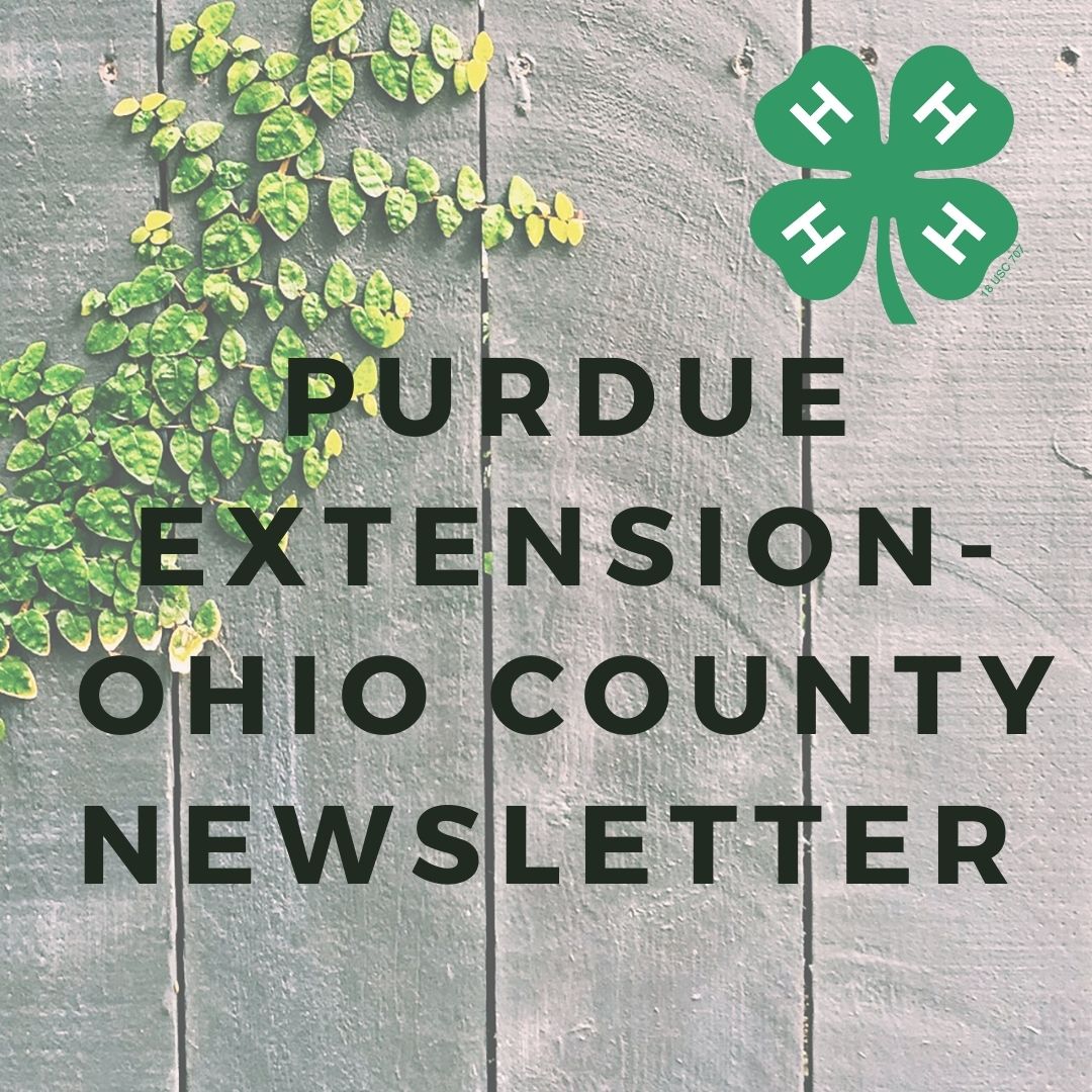 Ohio County Purdue Extension Monthly Newsletter