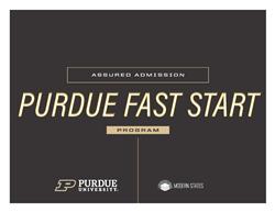 Purdue Fast Start